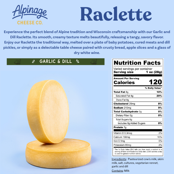 Garlic & Dill Raclette